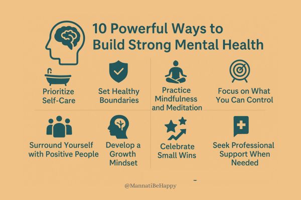 10 Powerful Ways to Build Strong Mental Health and Inner Strength