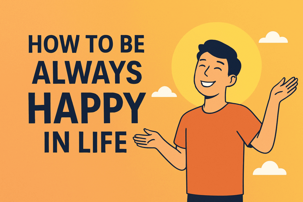 illustration showing how to be happy in life